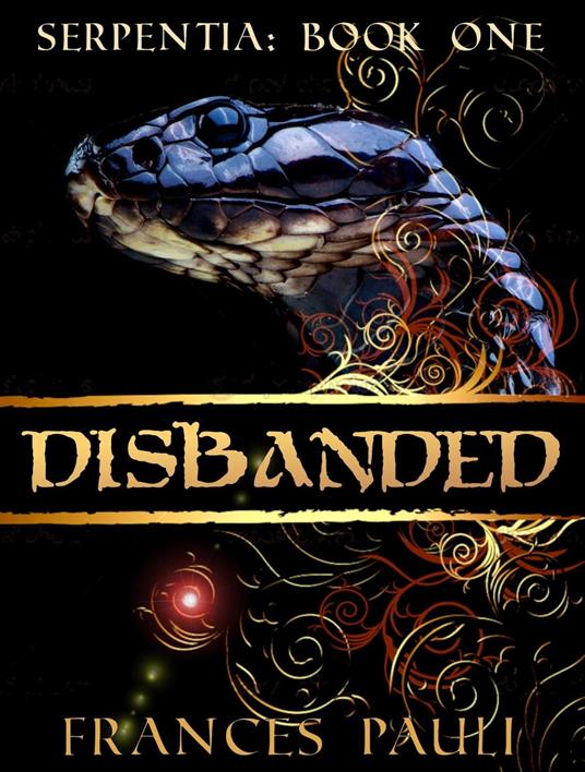 Disbanded - Frances Pauli - ebook
