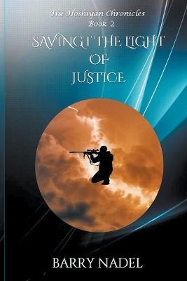 Saving the Light of Justice - Barry Nadel - cover
