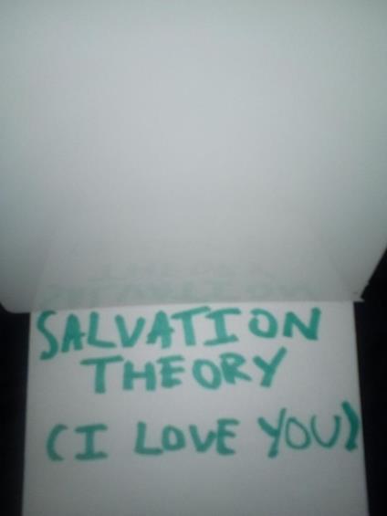 Salvation Theory ( I Love You}