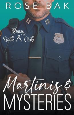 Martinis & Mysteries - Rose Bak - cover