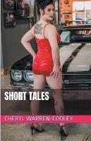 Short Tales - Cheryl Warren-Cooley - cover