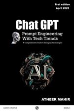 Chat GPT Prompt Engineering With Tech Trends