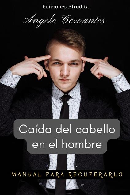 Caída del Cabello en el Hombre