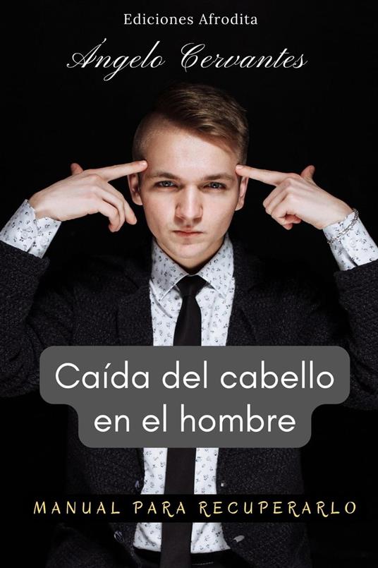 Caída del Cabello en el Hombre
