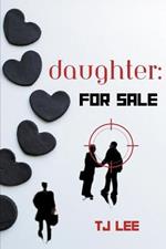 Daughter: For Sale