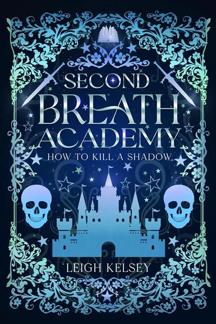 How To Kill A Shadow