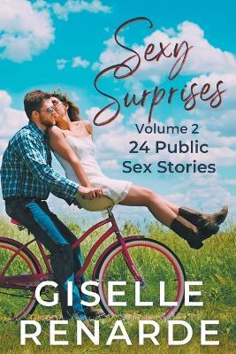 Sexy Surprises Volume 2: 24 Public Sex Stories - Giselle Renarde - cover