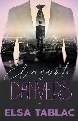 El asunto Danvers - Elsa Tablac - cover
