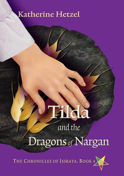 Tilda and the Dragons of Nargan - Katherine Hetzel - ebook