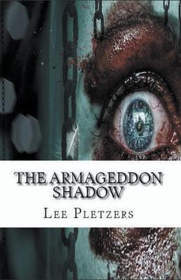 The Armageddon Shadow - Lee Pletzers - cover