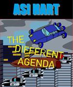 The Different Agenda