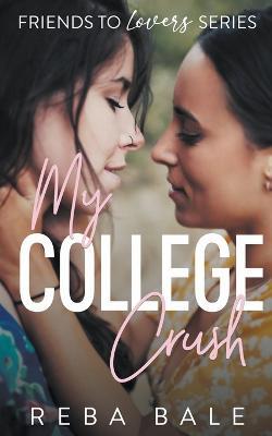 My College Crush - Reba Bale - cover