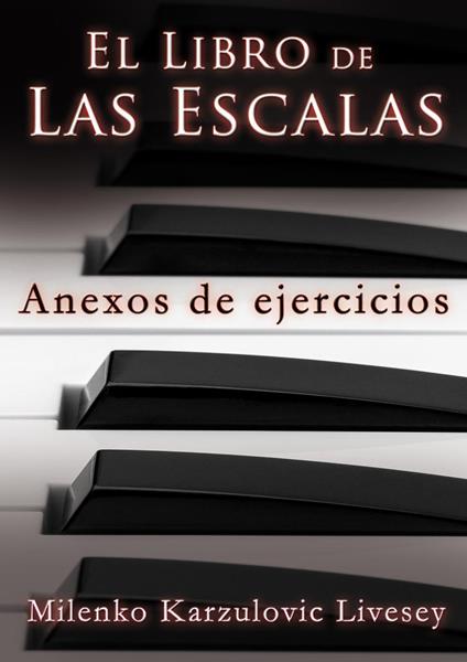 Anexos de ejercicios, de El libro de las Escalas