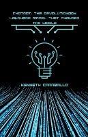 ChatGPT: The Revolutionary Language Model that Changed the World - Kenneth Caraballo - cover