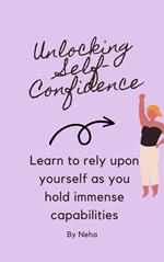 Unlocking Self-Confidence