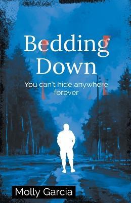 Bedding Down - Molly Garcia - cover