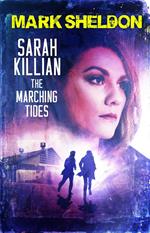 Sarah Killian: The Marching Tides