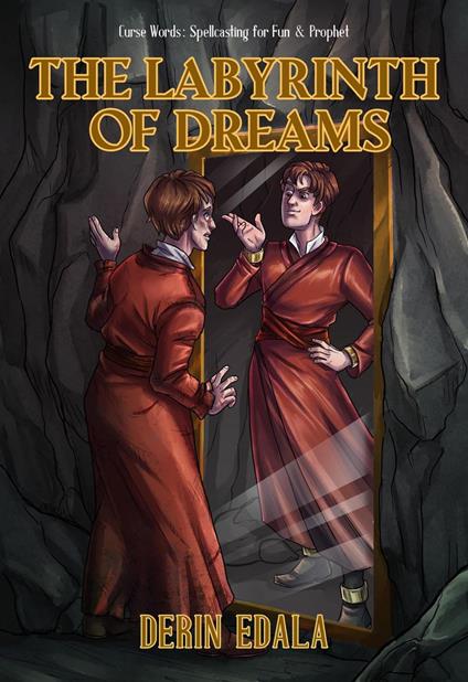 The Labyrinth of Dreams