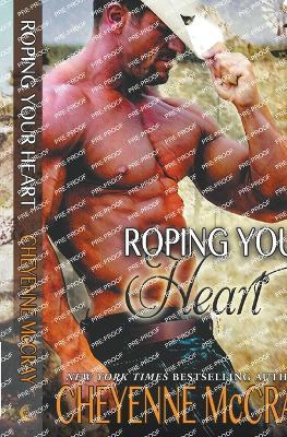 Roping Your Heart - Cheyenne McCray - cover