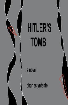 Hitler's Tomb - Charles Ynfante - cover