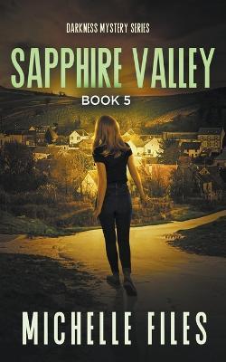 Sapphire Valley - Michelle Files - cover
