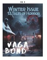 Vagabond: The Winter Issue