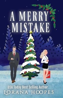 A Merry Mistake - Lorana Hoopes - cover