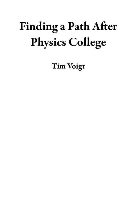 Finding a Path After Physics College