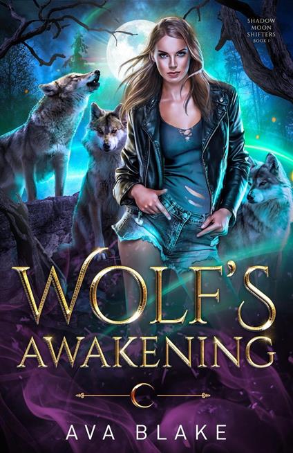 Wolf's Awakening