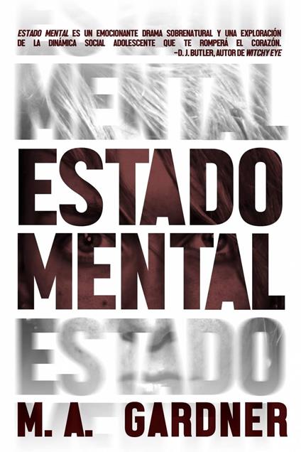 Estado mental - M. A. Gardner - ebook