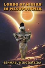 Lords of Nibiru in Mesopotamia