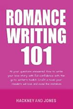 Romance Writing 101: All Your Questions Answered
