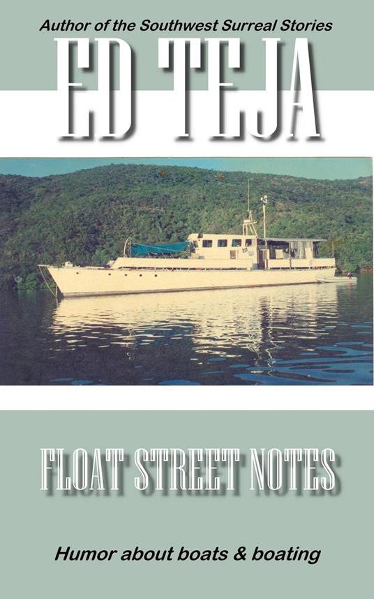 Float Street Notes