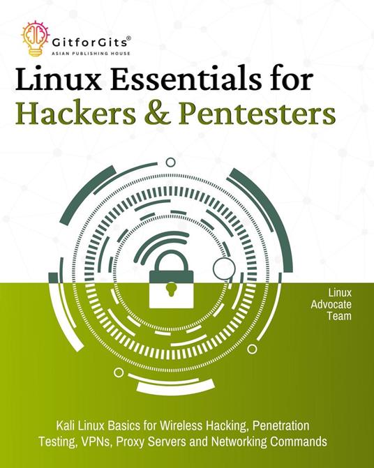 Linux Essentials for Hackers & Pentesters