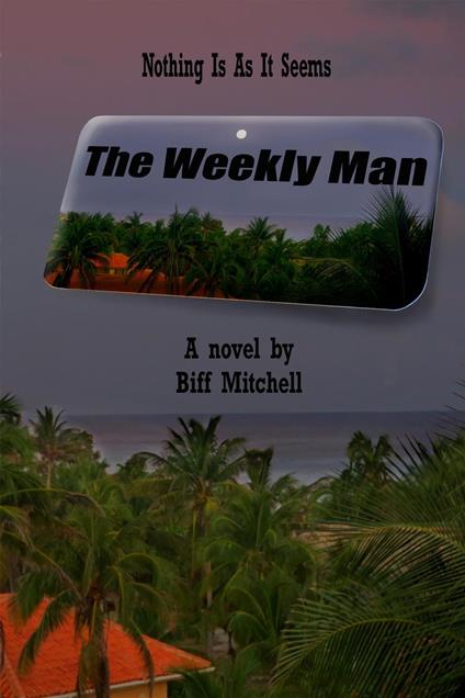 The Weekly Man