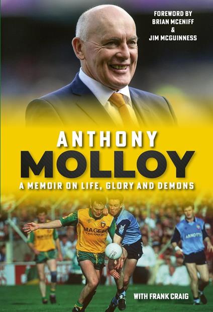Anthony Molloy An Autobiography