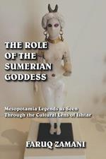 The Role of the Sumerian Goddess