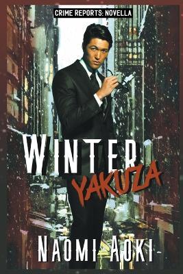 Winter Yakuza - Naomi Aoki - cover