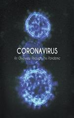 Coronavirus An Overview Through This Pandemic