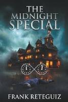 The Midnight Special - Frank Reteguiz - cover