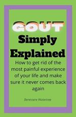 Gout Simply Explained
