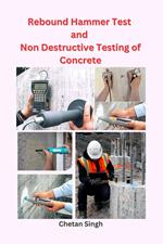 Rebound Hammer Test and Non Destructive Testing of Concrete