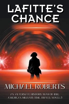 Lafitte's Chance - Michael Roberts - cover
