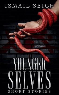Younger Selves - Ismail Seich - cover