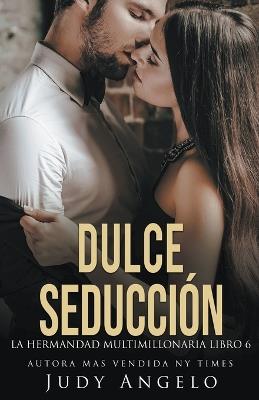 Dulce Seduccion - Judy Angelo - cover