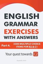 English Grammar Exercises With Answers Part 4: Your Quest Towards C2