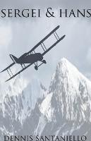 Sergei and Hans - Dennis Santaniello - cover