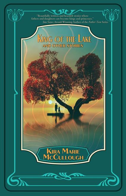 King of the Lake and Other Stories