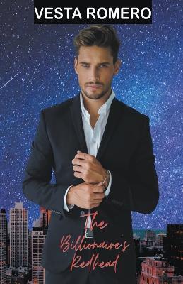The Billionaire's Redhead - Vesta Romero - cover