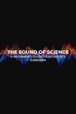 The Sound of Science: A Beginner's Guide to Acoustics